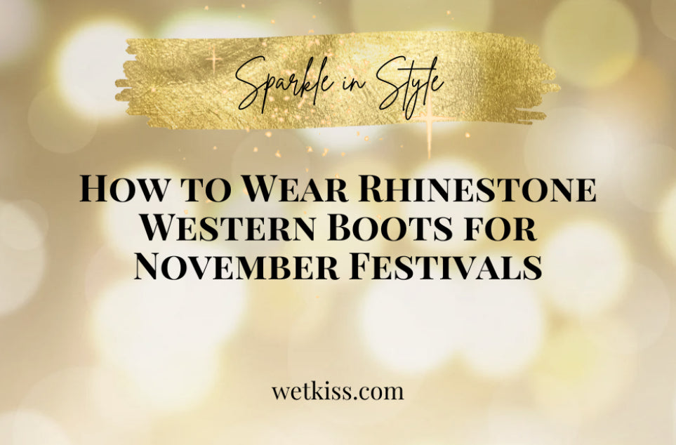 Shine Bright: Styling Rhinestone Western Boots for November Festivals